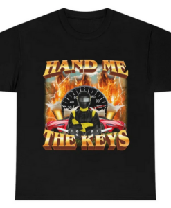 Hand Me The Keys T-Shirt SD